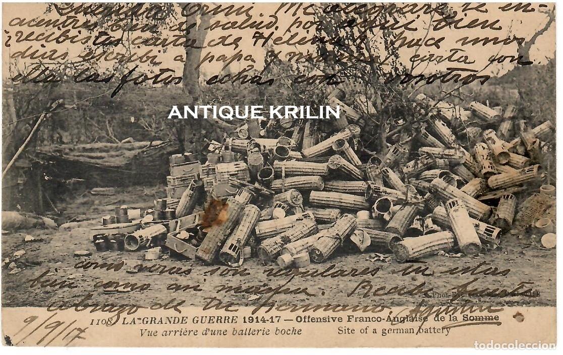 Postales: LA GRAN GUERRE 1914-17 N&ordm; 1108 VUE ARRRIERE D'UNE BATTERIE BOCHE / FRANQUEADA