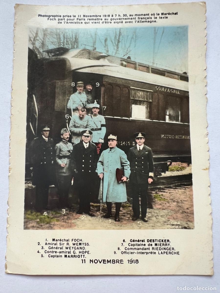 Cartoline: POSTAL ARMISTICIO 11 NOVIEMBRE 1918 FIRMA VAGON MARISCAL FOCH