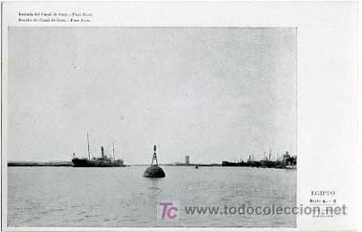 Postales: EGIPTO, ENTRADA DEL CANAL DE SUEZ,                               P13747