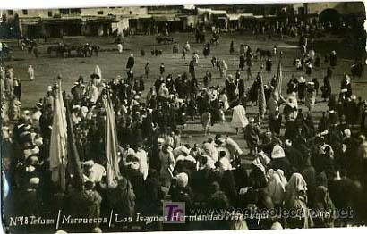 Postcards: TETUAN,  MARRUECOS,  LOS ISAGUAS HERMANDAD MARROQUI,                  P14315