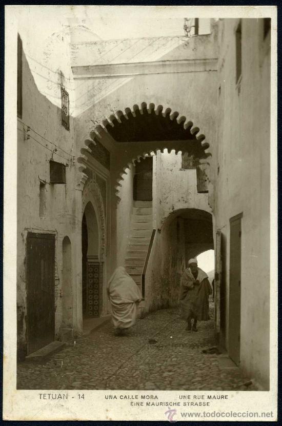 Postales: TETUAN : Eine Maurische strasse N&ordm; 14 - Una calle mora (Anterior a 1905). Fotografica.