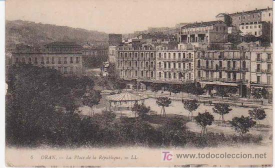 Postkarten: Postal Antigua : Oran - La Place de la R&eacute;publique