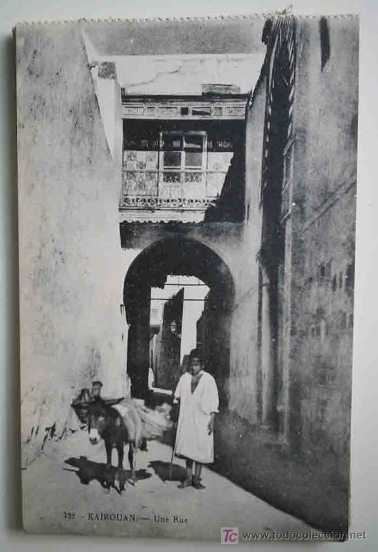 Postais: Postal Antigua : KAIROUAN - Una Calle. E.M.n&ordm; 722