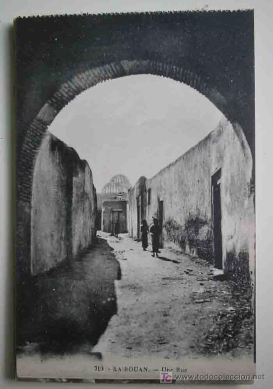 Postais: Postal Antigua : KAIROUAN - Una Calle. E.M.n&ordm; 719