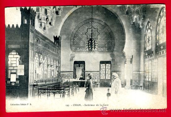 Postales: oran, argelia, interiour de la gare,   p47234 - Foto 1