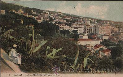 Postkarten: E44 ARGELIA ARGEL ALGER ISLY Y MUSTAPHA SUPERIOR