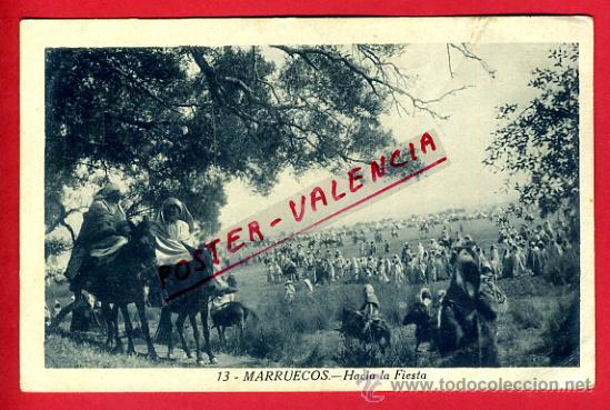 Postkarten: POSTAL MARRUECOS, HACIA LA FIESTA,   P72619