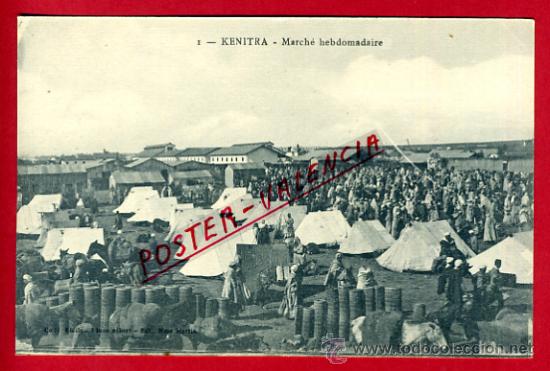 Postkarten: POSTAL KENITRA, MARRUECOS, MARCHE HEBDOMADAIRE,   P72664