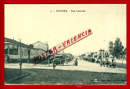 Postkarten: POSTAL KENITRA, MARRUECOS, RUE CENTRALE,   P72666