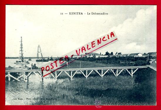 Postkarten: POSTAL KENITRA, MARRUECOS, LE DEBARCADERE,   P72671