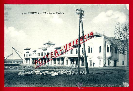 Postkarten: POSTAL KENITRA, MARRUECOS, L&acute;ANCIENNE KASBAH,   P72672