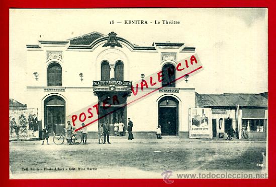 Postcards: POSTAL KENITRA, MARRUECOS, LE THEATRE,   P72673