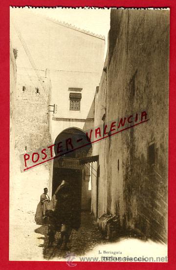 Cartes Postales: POSTAL TETUAN, MARRUECOS, UNA CALLE,   P72722