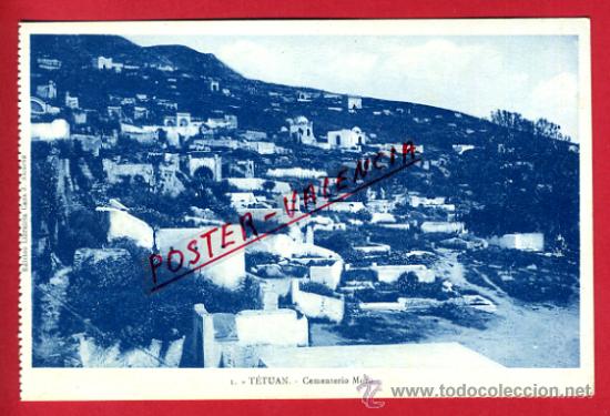 Postkarten: POSTAL TETUAN, MARRUECOS, CEMENTERIO MORO,   P72752