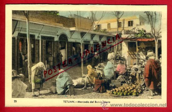 Postkarten: POSTAL TETUAN, MARRUECOS, MERCADO DEL BARRIO MORO,   P72763