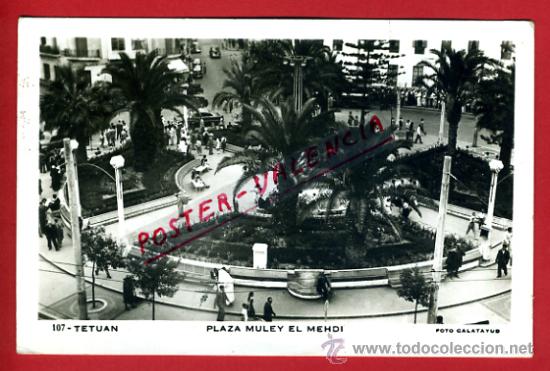 Postkarten: POSTAL TETUAN, MARRUECOS, PLAZA MULEY EL MEHDI,   P72767