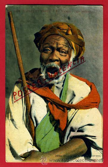 Postkarten: POSTAL MARRUECOS, ESCENAS Y TIPOS, UN NEGRO,   P72796