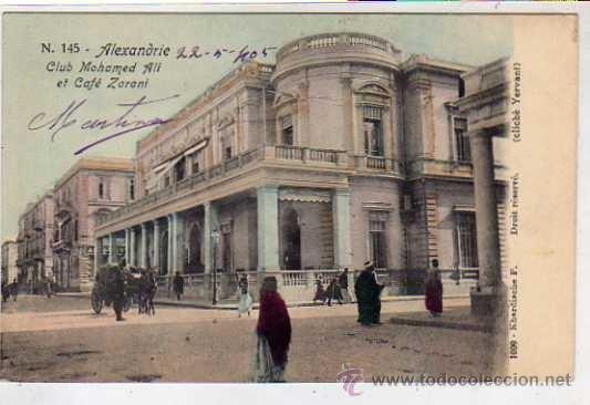 Postais: 145 Alexandrie. Club Mohamed Ali et Cafe Carani. 1009 Dhardiache. F. Cliche Yervant. Egipto.