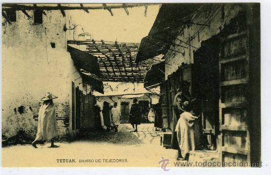 Postcards: POSTAL TETUAN BARRIO TEJEDORES MARRUECOS