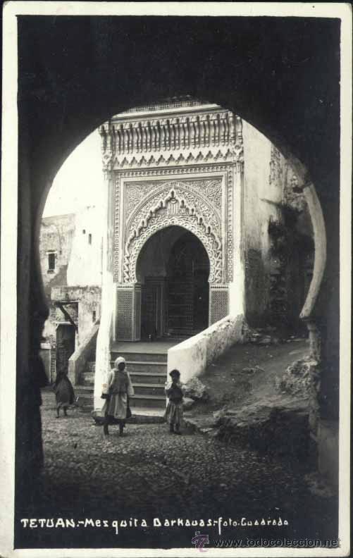 Postales: TETUAN (MARRUECOS).- MEZQUITA DARKAUAS