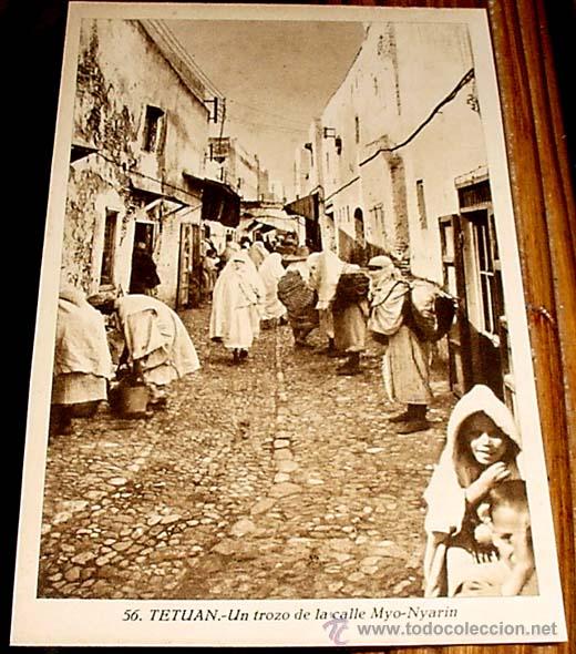 Postais: ANTIGUA POSTAL DE TETUAN - BONITA CALLE DE MYO-NYARIN - ED.L.ROISIN-  NO CIRCULADA.