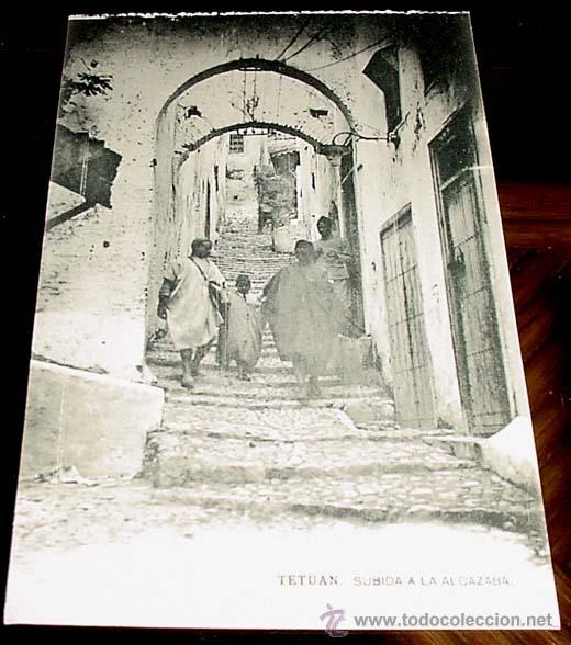 Cartoline: ANTIGUA POSTAL DE MARRUECOS - TETUAN SUBIDA A LA ALCAZABA -  SIN CIRCULAR - ED.HAUSER Y MENET.