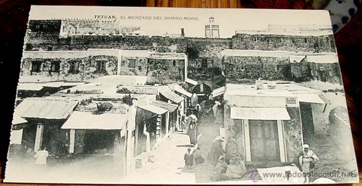 Cartoline: ANTIGUA POSTAL DE MARRUECOS - TETUAN BONITA VISTA DEL MERCADO DEL BARRIO MORO - SIN CIRCULAR - ED.HA