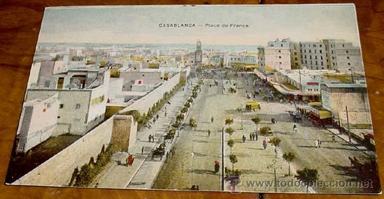 Cartes Postales: ANTIGUA POSTAL MARRUECOS - CASABALANCA PLAZA DE FRANCIA - NO CIRCULADA - ESCRITA.