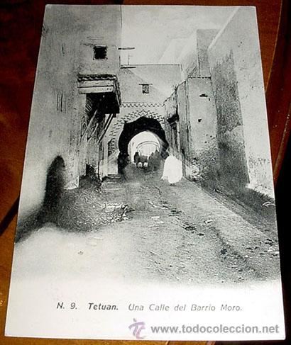 Cartoline: ANTIGUA POSTAL DE TETUAN - UNA CALLE DEL BARRIO MORO - NO CIRCULADA - ED. HISPANO MARROQUI.