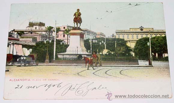 Cartoline: ANTIGUA POSTAL DE ALEXANDRIA - PLAZA DEL CONSUL - CIRCULADA.