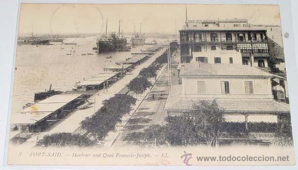 Cartoline: ANTIGUA POSTAL DE PORT SAID - PUERTO AND QUAI FRANCOIS-JOSEPH - CIRCULADA.