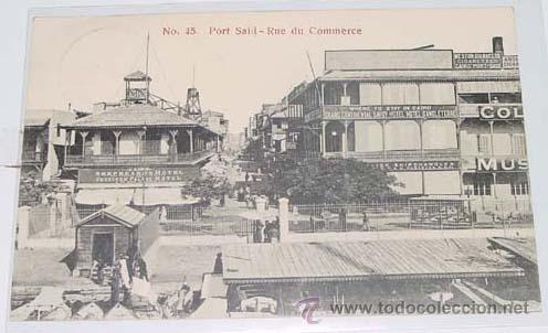 Cartoline: ANTIGUA POSTAL DE PORT SAID - CALLE DEL COMERCIO - CIRCULADA.