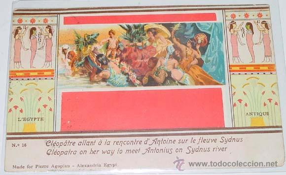 Postales: ANTIGUA POSTAL DE EGIPTO - CLEOPATRA EN SU MANERA DE SATISFACER ANTONIUS EN EL R&Iacute;O DE SYDNUS - CIRCU