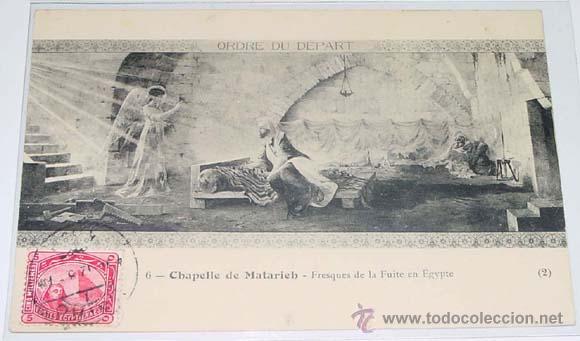 Cartoline: ANTIGUA POSTAL DE CHAPELLE DE MATARIEH - FRESCOS DE LA FUGA EN EGIPTO - CIRCULADA.