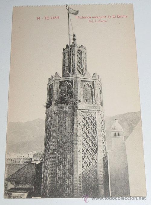 Cartoline: ANTIGUA POSTAL DE TETUAN - HISTORICA MEZQUITA DE EL BACHA - SIN CIRCULAR - ED. CORDOBA Y VIALA.