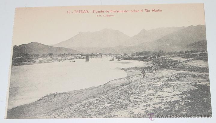 Cartoline: ANTIGUA POSTAL DE TETUAN - PUENTE DE EMHANESHS SOBRE EL RIO MARTIN - SIN CIRCULAR - ED. CORDOBA Y VI