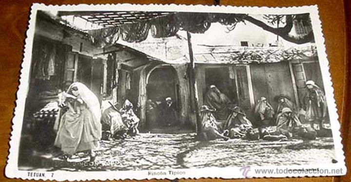 Cartoline: ANTIGUA FOTO POSTAL TETUAN - RINCON TIPICO - MARRUECOS -ED. ARRIBAS - CIRCULADA.