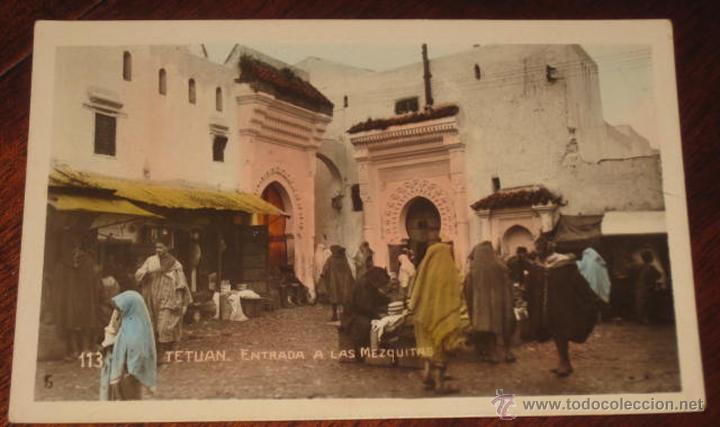 Postales: ANTIGUA FOTO POSTAL DE TETUAN - MARRUECOS - ENTRADA A LAS MEZQUITAS - N. 113 - NO CIRCULADA - ESCRIT