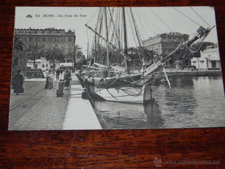 Postales: ANTIGUA POSTAL BONE - ARGELIA - ED. Cia. ALSACIENNE DES ARTS PHOTOMECANIQUES - STRABOURGS - N. 53 -