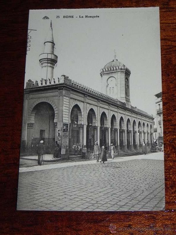Postales: ANTIGUA POSTAL BONE - ARGELIA - ED. Cia. ALSACIENNE DES ARTS PHOTOMECANIQUES - STRABOURGS - N. 25 -