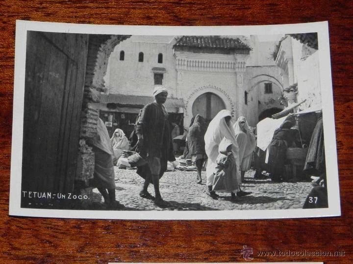 Cartoline: ANTIGUA FOTO POSTAL - TETUAN - UN ZOCO - NO CONSTA EDITORIAL NI FOTOGRAFO - 37 - SIN CIRCULAR