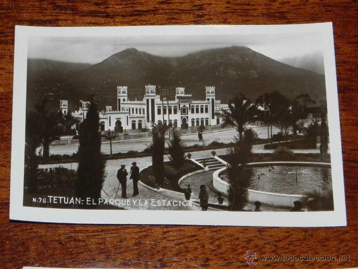 Cartoline: ANTIGUA FOTO POSTAL - TETUAN - EL PARQUE Y LA ESTACION - NO CONSTA EDITORIAL NI FOTOGRAFO - 76 - SIN