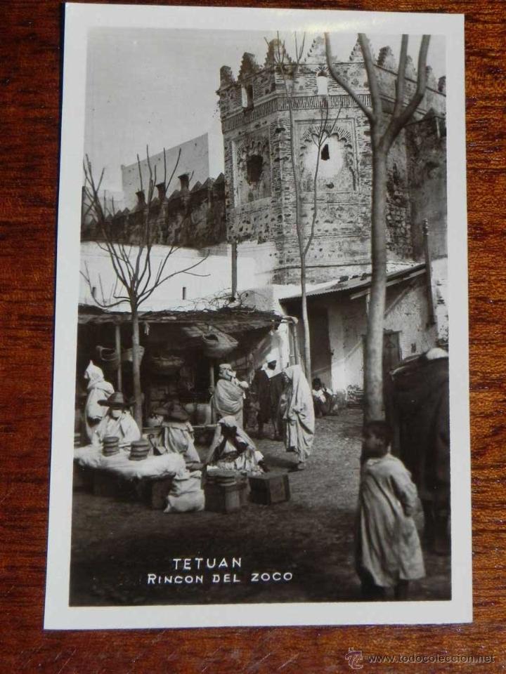 Cartoline: ANTIGUA FOTO POSTAL - TETUAN - RINCON DEL ZOCO - NO CONSTA EDITORIAL NI FOTOGRAFO - SIN CIRCULAR