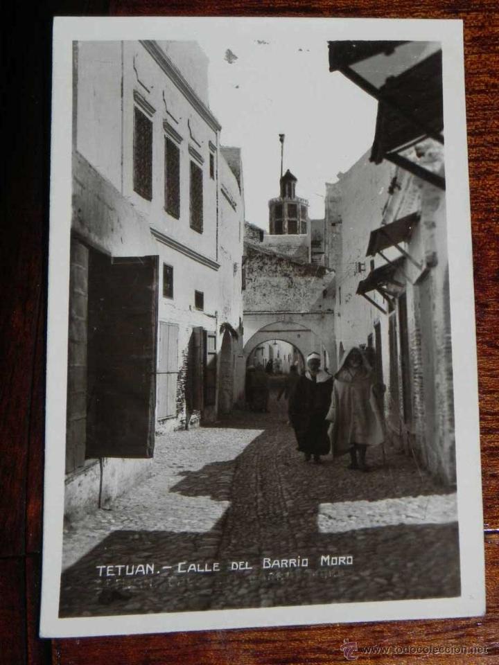 Cartoline: ANTIGUA FOTO POSTAL - TETUAN - CALLE DEL BARRIO MORO - NO CONSTA EDITORIAL NI FOTOGRAFO - SIN CIRCUL