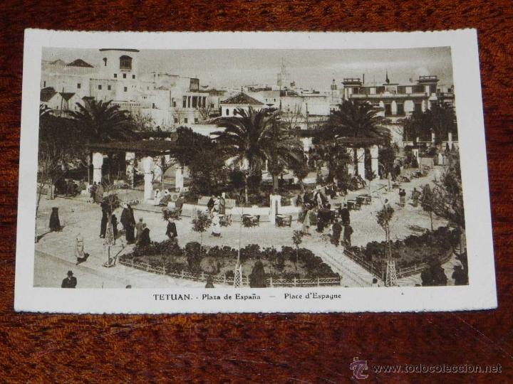 Cartoline: ANTIGUA POSTAL - TETUAN - PLAZA DE ESPA&Ntilde;A - NO CONSTA EDITORIAL NI FOTOGRAFO - CIRCULADA