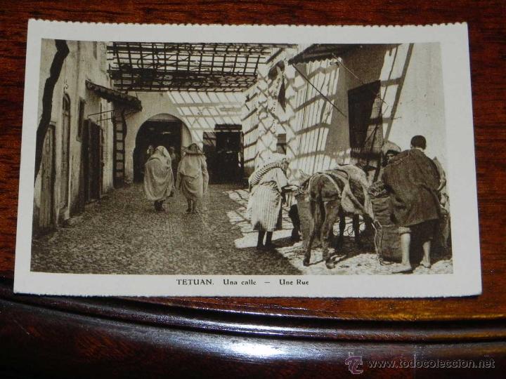 Cartoline: ANTIGUA POSTAL - TETUAN - UNA CALLE - NO CONSTA EDITORIAL NI FOTOGRAFO - SIN CIRCULAR