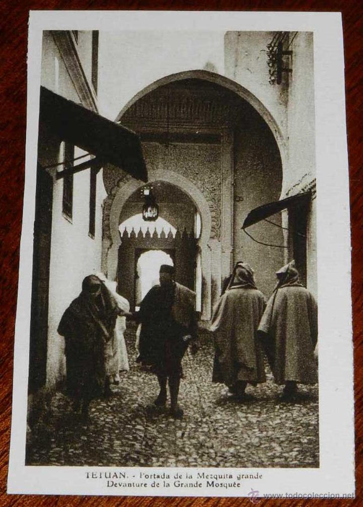 Cartoline: ANTIGUA POSTAL DE TETUAN - PORTADA DE LA MEZQUITA GRANDE - MARRUECOS - NO CIRCULADA.