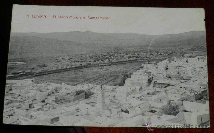Cartoline: ANTIGUA POSTAL DE TETUAN, EL BARRIO MORO Y EL CAMPAMENTO, N. 9, ED. M. ARRIBAS, NO CIRCULADA, ESCRIT