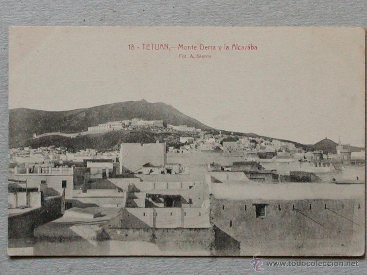 Postcards: TETUAN. MONTE DERRA Y LA ALCAZABA. PERFECTA CONSERVACI&Oacute;N.