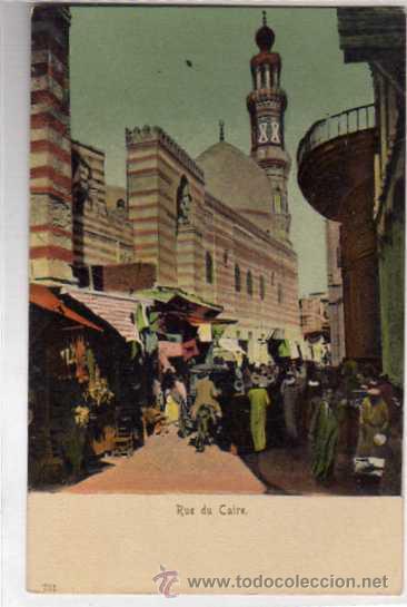 Postais: Egipto. Calle del Cairo. Rue du Caire. 731 Egypte. Reverso sin dividir. Sin circular.